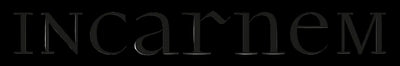 INCARNEM